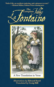 Title: The Complete Fables of La Fontaine: A New Translation in Verse, Author: Jean de la Fontaine