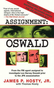 Title: Assignment: Oswald, Author: James P. Hosty