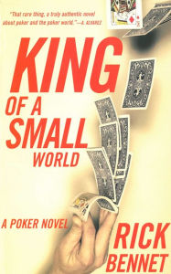 Title: King Of A Small World, Author: Rick Bennet