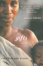 Gifts: A Novel