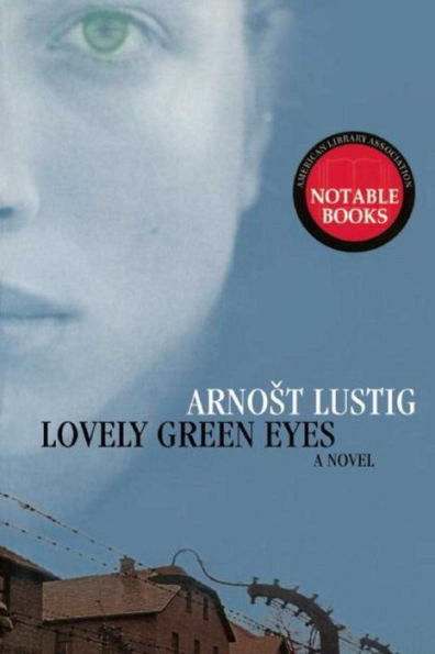 Lovely Green Eyes: A Novel