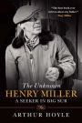 The Unknown Henry Miller: A Seeker in Big Sur