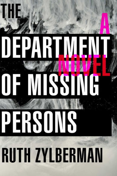 The Department of Missing Persons: A Novel