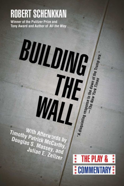 Building The Wall: Play and Commentary