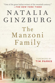 The Manzoni Family: A Novel