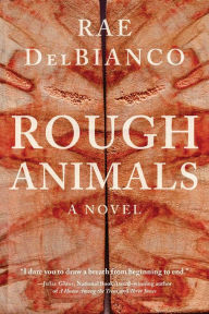 Free download joomla books pdf Rough Animals: An American Western Thriller English version CHM 9781628729733 by Rae DelBianco