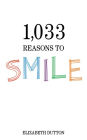 1,033 Reasons to Smile