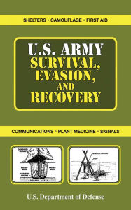 Title: U.S. Army Survival, Evasion, and Recovery, Author: U.S. Department of the Army