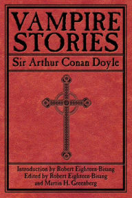 Title: Vampire Stories, Author: Arthur Conan Doyle