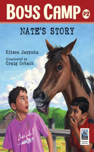 Title: Nate's Story (Boys Camp Series #2), Author: Kitson Jazynka