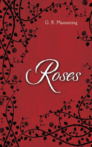 Title: Roses, Author: Rose Mannering