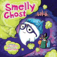 Title: Smelly Ghost, Author: Isabel Atherton