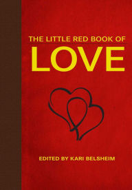 Title: The Little Red Book of Love, Author: Kari Belsheim