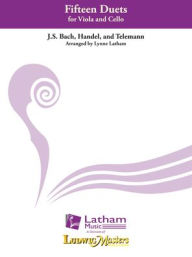 Title: 15 Duets for Viola and Cello, Author: Lynne Latham