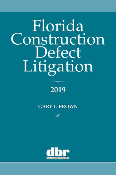 Florida Construction Defect Litigation 2019