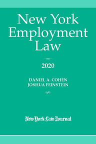 Title: New York Employment Law 2020, Author: Daniel Cohen