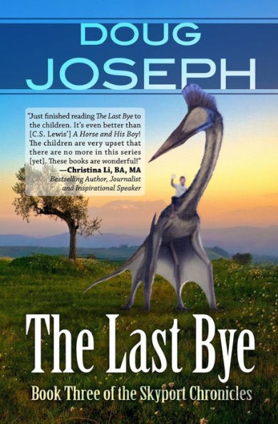 The Last Bye (Skyport Chronicles #3)