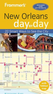 Title: Frommer's New Orleans Day by Day, Author: Julie Kamysz Lane