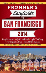 Title: Frommer's EasyGuide to San Francisco 2014, Author: Diane Susan Petty