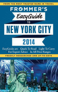 Title: Frommer's EasyGuide to New York City 2014, Author: Pauline Frommer