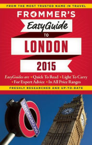 Title: Frommer's EasyGuide to London 2015, Author: Jason Cochran