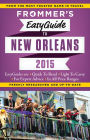 Frommer's EasyGuide to New Orleans 2015