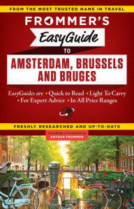 Title: Frommer's EasyGuide to Amsterdam, Brussels and Bruges, Author: Sasha Heseltine