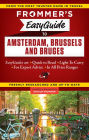 Frommer's EasyGuide to Amsterdam, Brussels and Bruges