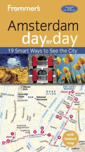 Title: Frommer's Amsterdam day by day, Author: Sacha Heselstine