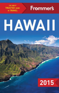 Title: Frommer's Hawaii 2015, Author: Shannon Wianecki