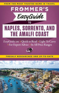 Title: Frommer's EasyGuide to Naples, Sorrento and the Amalfi Coast, Author: Stephen Brewer
