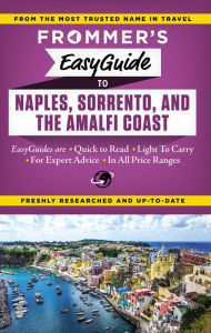 Title: Frommer's EasyGuide to Naples, Sorrento and the Amalfi Coast, Author: Stephen Brewer
