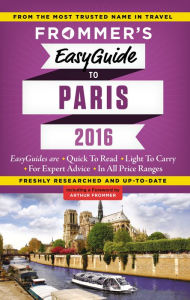 Title: Frommer's EasyGuide to Paris 2016, Author: Margie Rynn