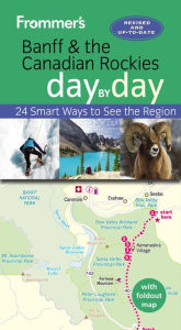 Title: Frommer's Banff and the Canadian Rockies day by day, Author: Christie Pashby