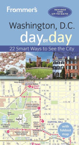 Title: Frommer's Washington, D.C. day by day, Author: Meredith Pratt