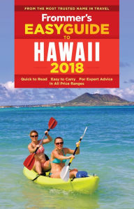 Title: Frommer's EasyGuide to Hawaii 2018, Author: Jeanette Foster