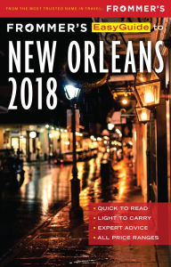 Title: Frommer's EasyGuide to New Orleans 2018, Author: Beth d'Addono
