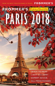 Title: Frommer's EasyGuide to Paris 2018, Author: Anna E. Brooke