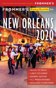 Title: Frommer's EasyGuide to New Orleans 2020, Author: Diana K. Schwam