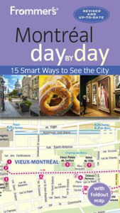 Title: Frommer's Montreal day by day, Author: Leslie Brokaw
