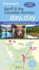 Frommer's Banff & the Canadian Rockies day by day