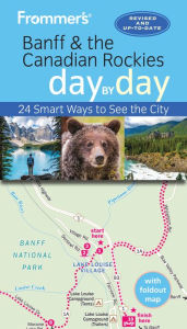 Title: Frommer's Banff & the Canadian Rockies day by day, Author: Christie Pashby