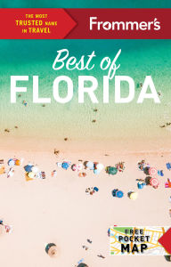 Read free books online without downloading Frommer's Best of Florida iBook FB2 English version
