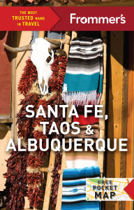 Download english books for free Frommer's Santa Fe, Taos & Albuquerque