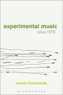 Experimental Music Since 1970