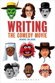 Title: Writing the Comedy Movie, Author: Marc Blake