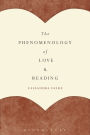 The Phenomenology of Love and Reading