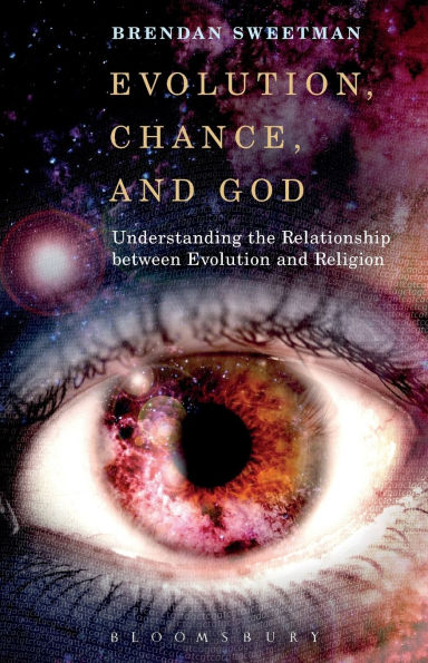 Evolution, Chance, and God: Understanding the Relationship between Evolution and Religion