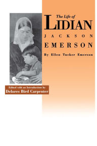 Title: Life of Lidian Jackson Emerson, Author: Ellen Tucker Emerson