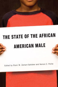 Title: The State of the African American Male, Author: Eboni M. Zamani-Gallaher